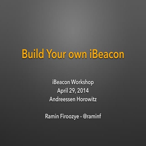 Build Your own iBeacon