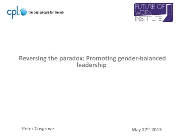 Gender Balanced Leadership - IBEC conference May 27 2015