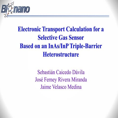 Electronic Transport Calculation of a Selective Gas Sensor Based on an InAs/I...