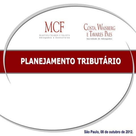 Ibet   planejamento tributário - são paulo - outubro de 2012