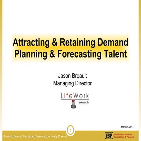 Attracting & Retaining Demand Planning & Forecasting Talent