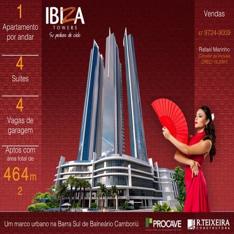 Ibiza Towers - Lançamento imobiliário em Balneário Camboriú-SC