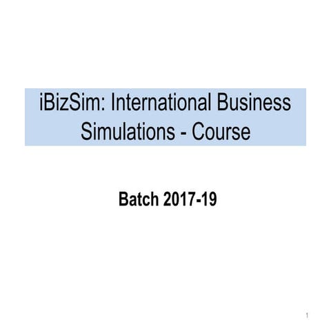 I bizsim student 2018   session 1 to 3
