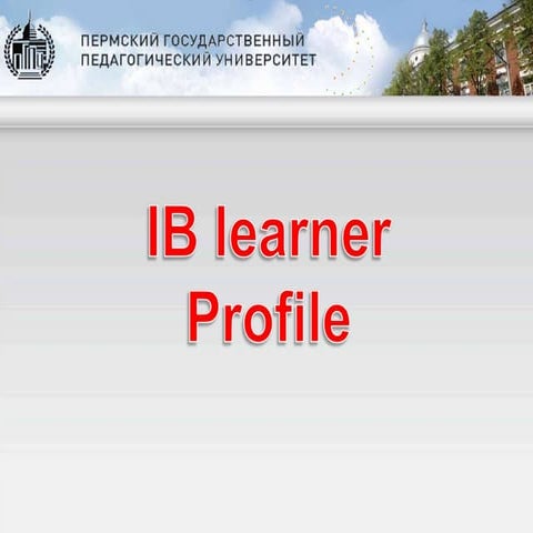 Ib learner profile