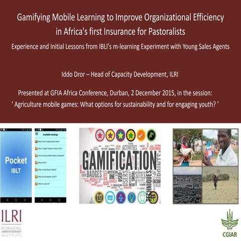 Gamifying mobile learning to improve organizational efficiency  in Africa's f...
