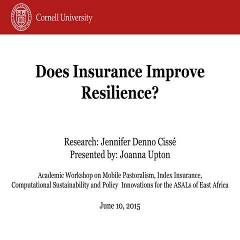 Does Insurance Improve Resilience?