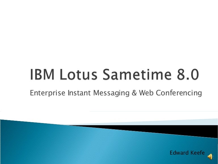 Ibm lotus sametime