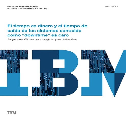 IBM - Tiempo es dinero