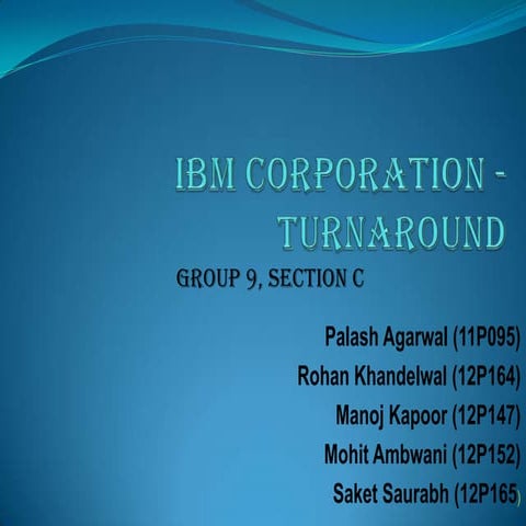 Ibm turnaround group-9