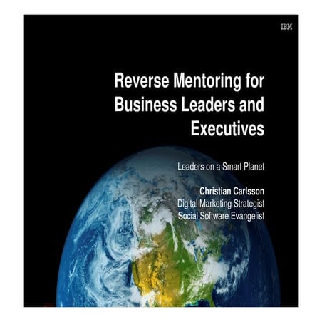 IBM and Reverse Mentoring, presentation for Odense Kommun, May 10th 2010