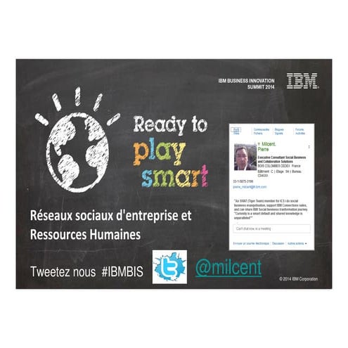 Ibm bis 14 p.milcent réseaux sociaux