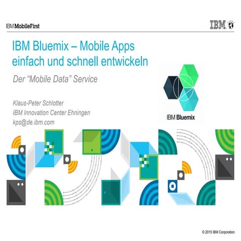 Mit IBM Bluemix mobile Anwendungen entwickeln