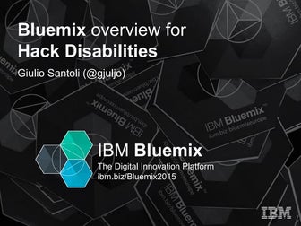 IBM Bluemix Introdution for Hackathons