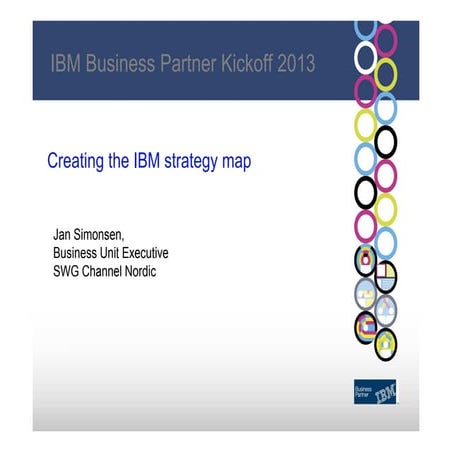 IBM BP Kickoff 2013 - Strategy Map