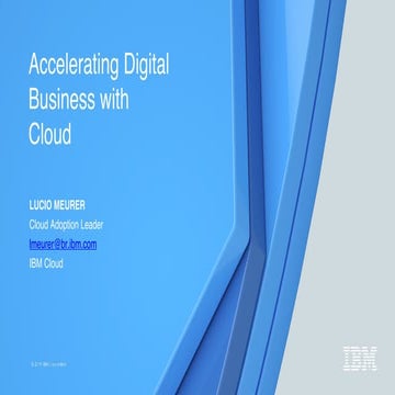 IBM Cloud Basics and Strategy   june 2017