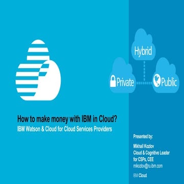 How Cloud Service Providers (CSPs) can grow their business with IBM Cloud