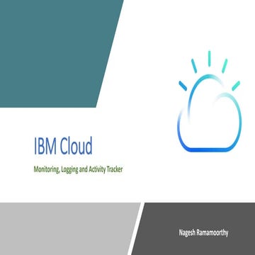 NextGen IBM Cloud Monitoring and Logging