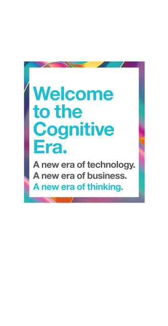 Cognitive Business is here.