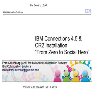 IBM Connections 4.5 CR2 Installatio...