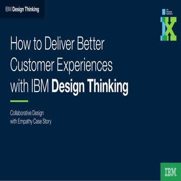 IBM Design Thinking Case Story