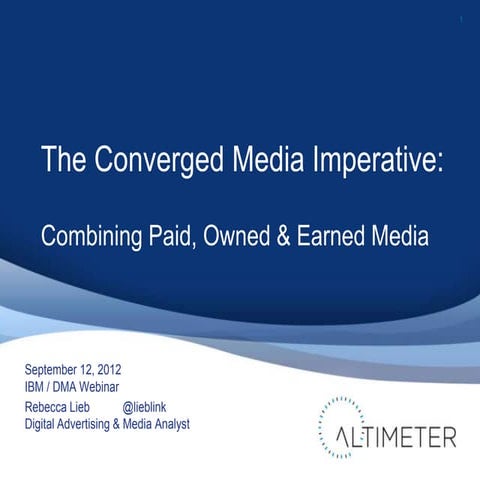 The Converged Media Imperative - DMA/IBM Webinar