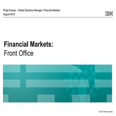 Financial Markets Solutions: Addressing Challenges within the Evolving Marketplace