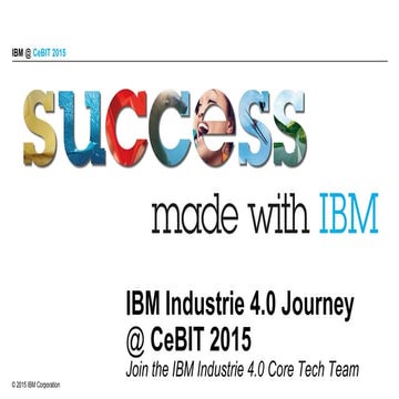 IBM Industrie 4.0 journey @CeBIT