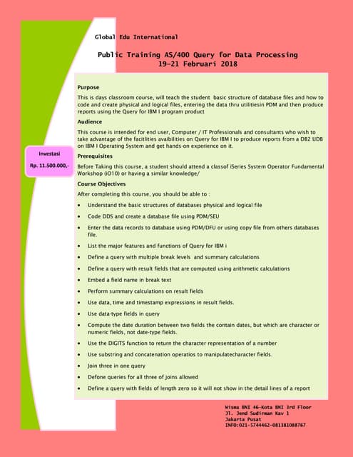 Ikuti Public Training AS/400 Query for Data Processing (19-21 Februari 2018)