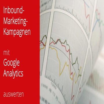  Inbound-Marketing-Kampagnen mit Google Analytics auswertenIbmkga semrush