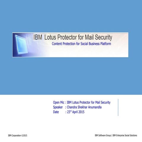 Ibm lotus protector for mail security open micsession