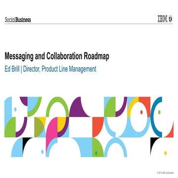 IBM Messaging and Collaboration Roadmap - Notes and Domino update - December ...
