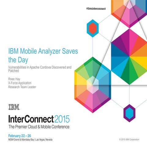 IBM Mobile Analyzer Saves the Day