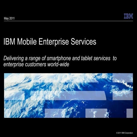 IBM Mobile Enterprise Services