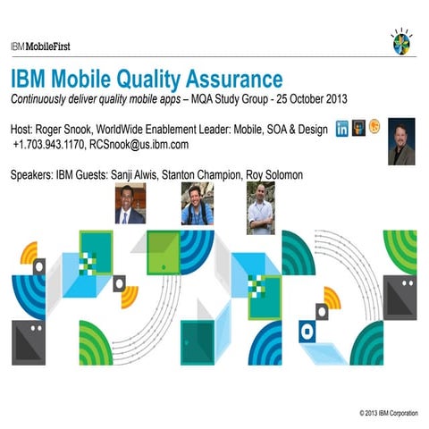 IBM Mobile Quality Assurance - Open Beta Study Group Session 1
