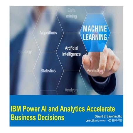 IBM powerAI and analytics accelerate business decisions