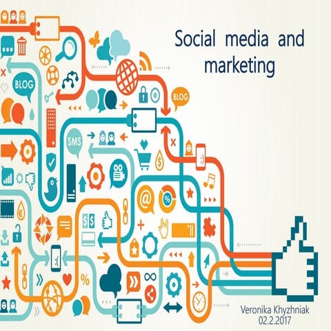 Social media and marketing 