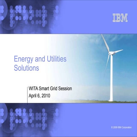 G.E.T. Smart - Smart Grid: IBM Presentation