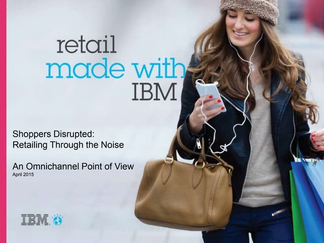 IBM Retail Omni-Channel POV