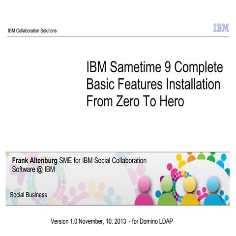 Ibm sametime 9 complete basic features installation from zero to hero