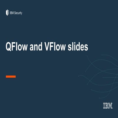 IBM Security QFlow & Vflow