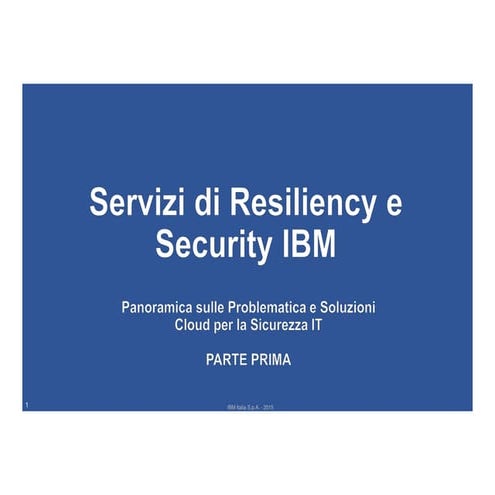 Ibm sicurezza: problematiche e soluzioni