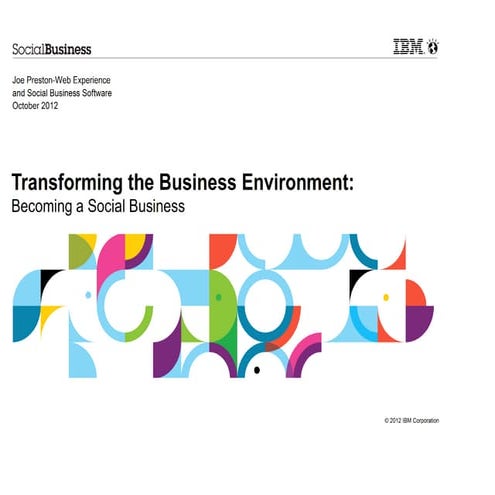 IBM Social Business, Joseph Preston
