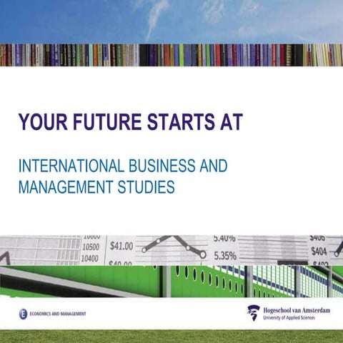 International Business and Management Studies @ Hogeschool van Amsterdam, Uni...