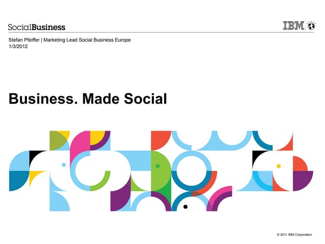 Business made social - Keynote_2012