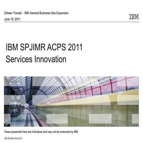 IBM SPJIMR ACPS 2011_Smarter Services