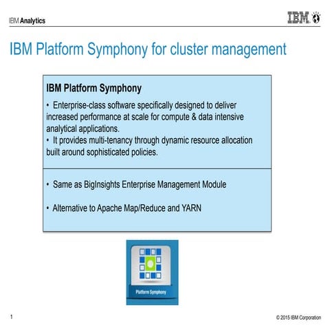 Introduction to IBM Platform Symphony Integration with IBM Streams V4.1