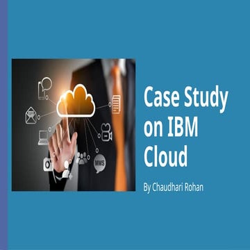 IBM Case Study in the subject of cloud computing