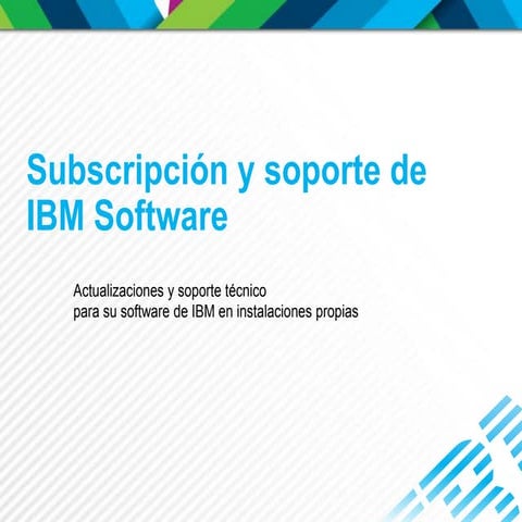 IBM - Subscription and Support - Spanish