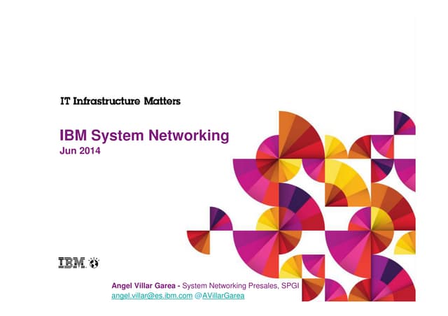 IBM System Networking Portfolio Update, June 2014