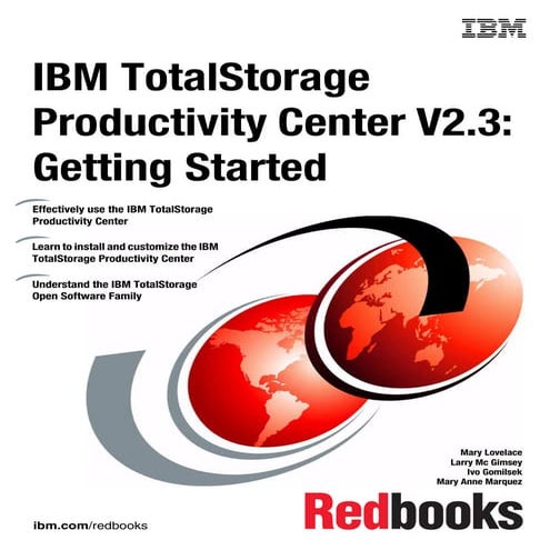 Ibm total storage productivity center v2.3 getting started sg246490